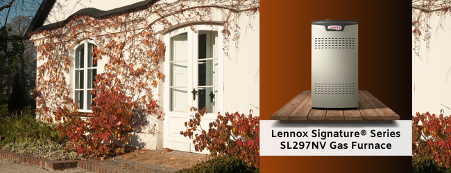 The Lennox Signature® SL297NV Gas Furnace - An Ideal Choice for Your Home